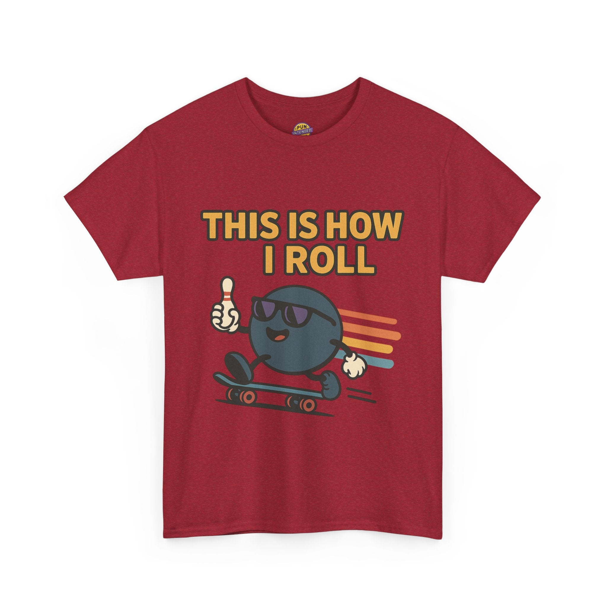 This is How I Roll T-Shirt