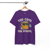 Too Cool for School T-Shirt