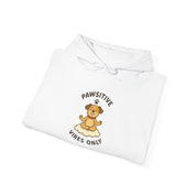 Pawsitive Vibes Hoodie