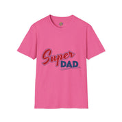 Super Dad T-Shirt