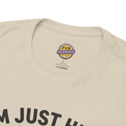 I'm Just Here for the Commercials T-Shirt