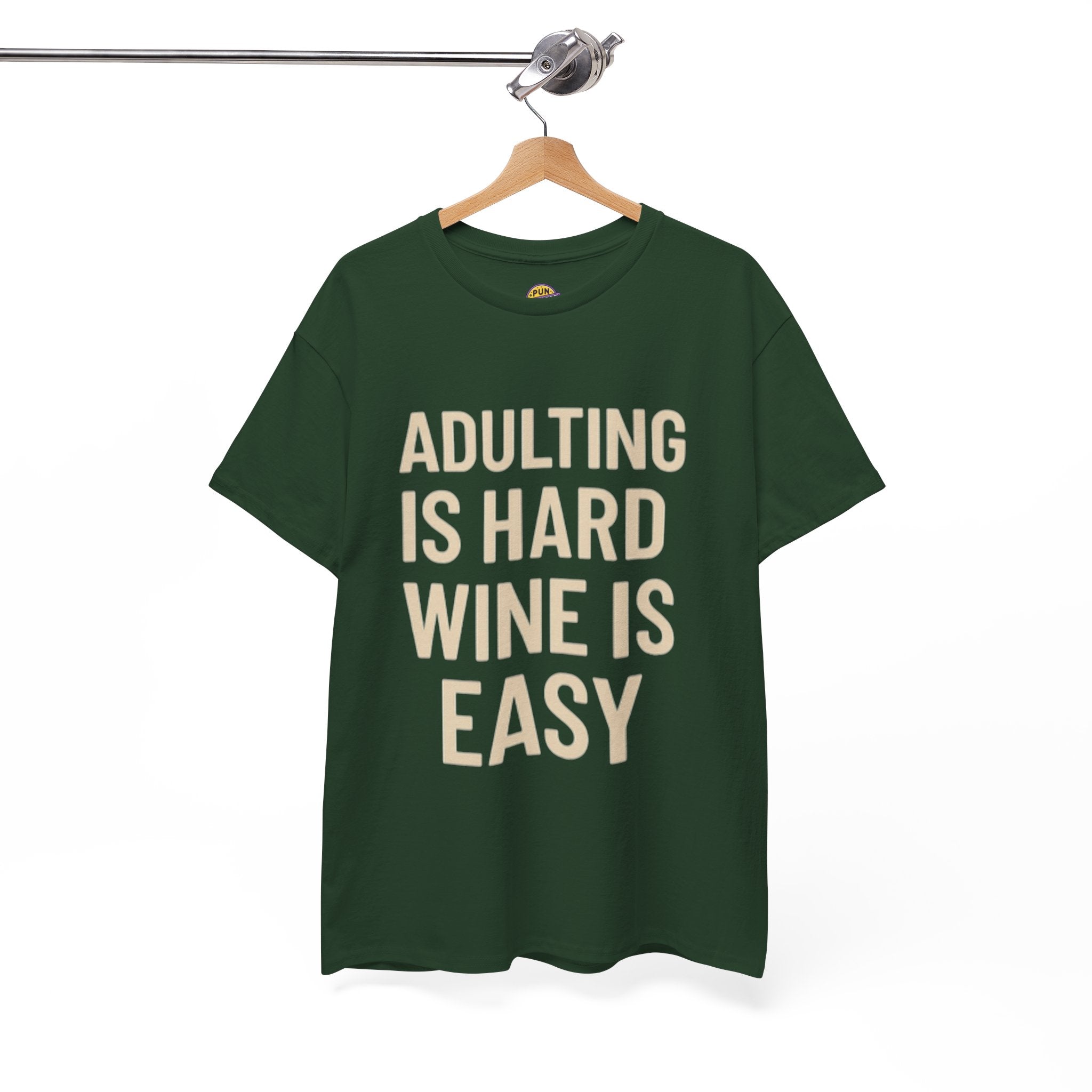 Adulting is Hard, Wine is Easy T-Shirt