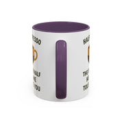 Half Espresso The Other Half Helps Me Tolerate You Coffee Mug