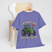 I Attract Her With my Tractor T-Shirt
