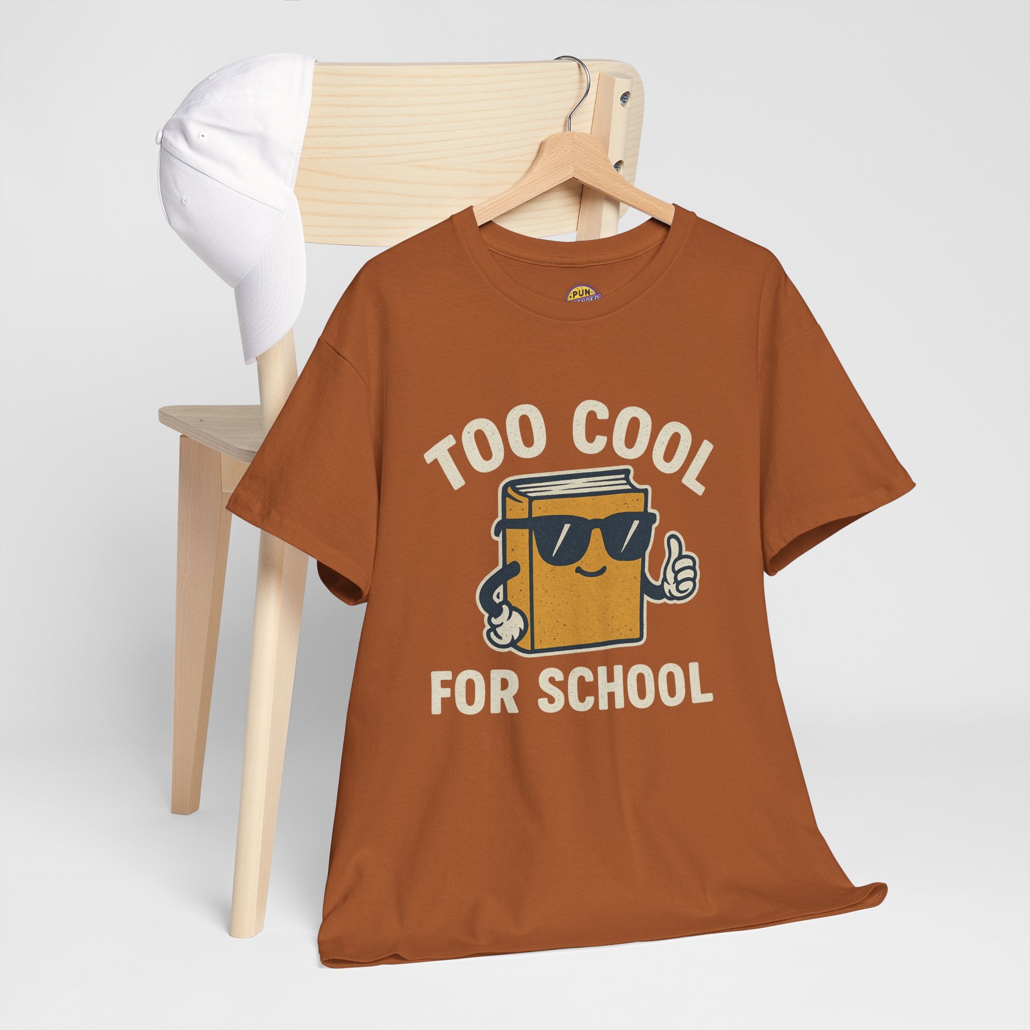 Too Cool for School T-Shirt