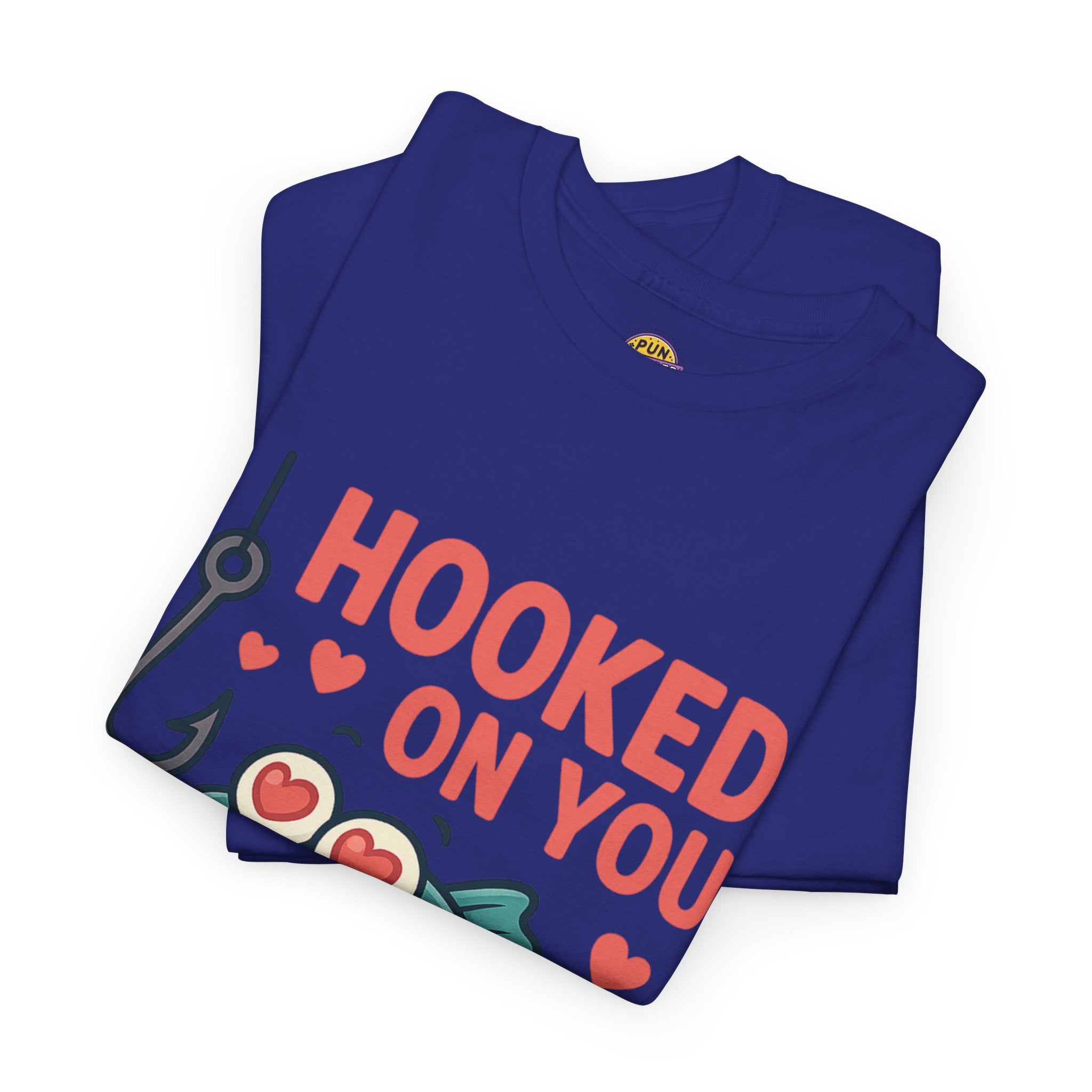 Hooked On You T-Shirt