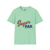 Super Dad T-Shirt