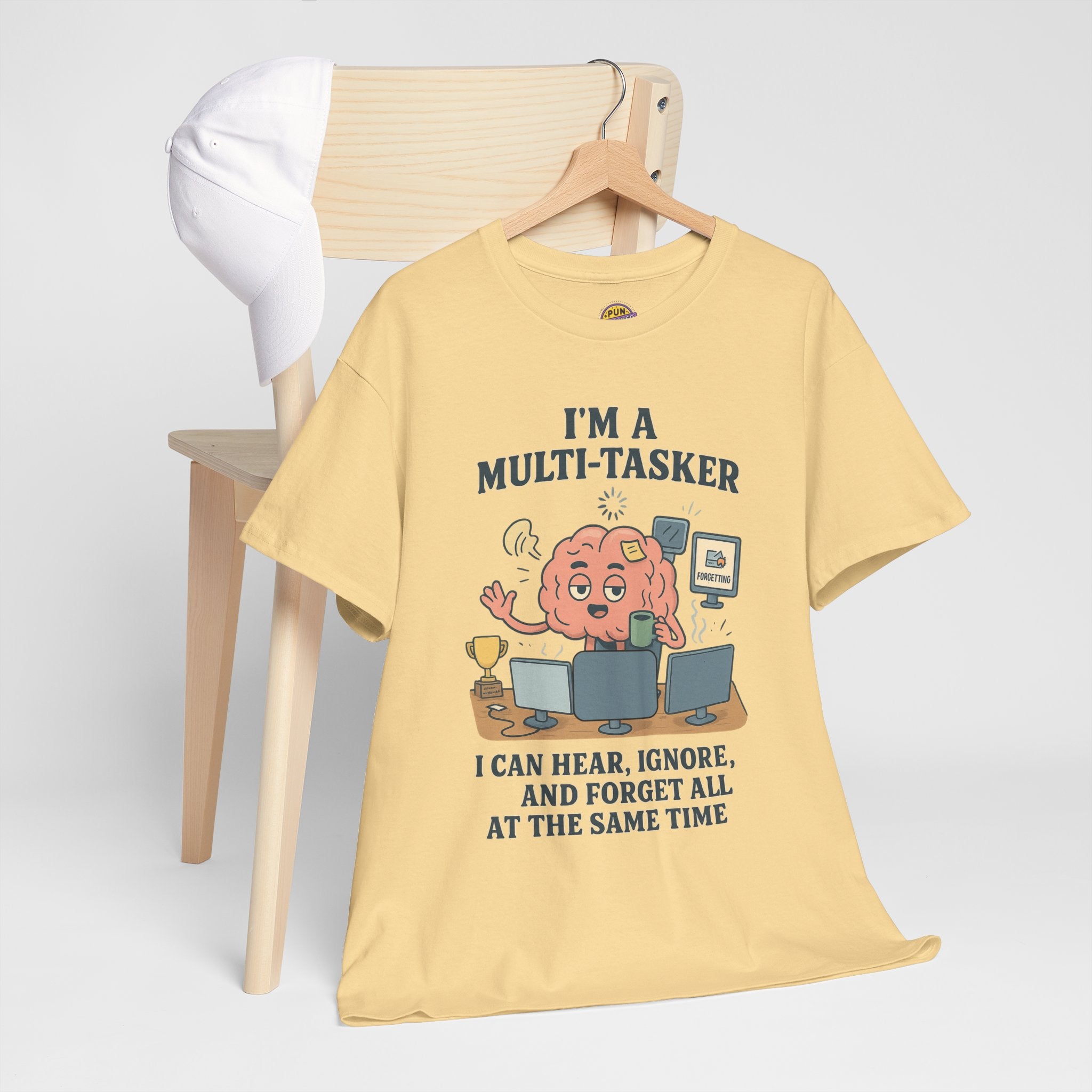 I am a Multitasker T-Shirt