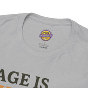 Age Doesn't Matter T-Shirt