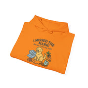 I Missed the Mark! Hoodie