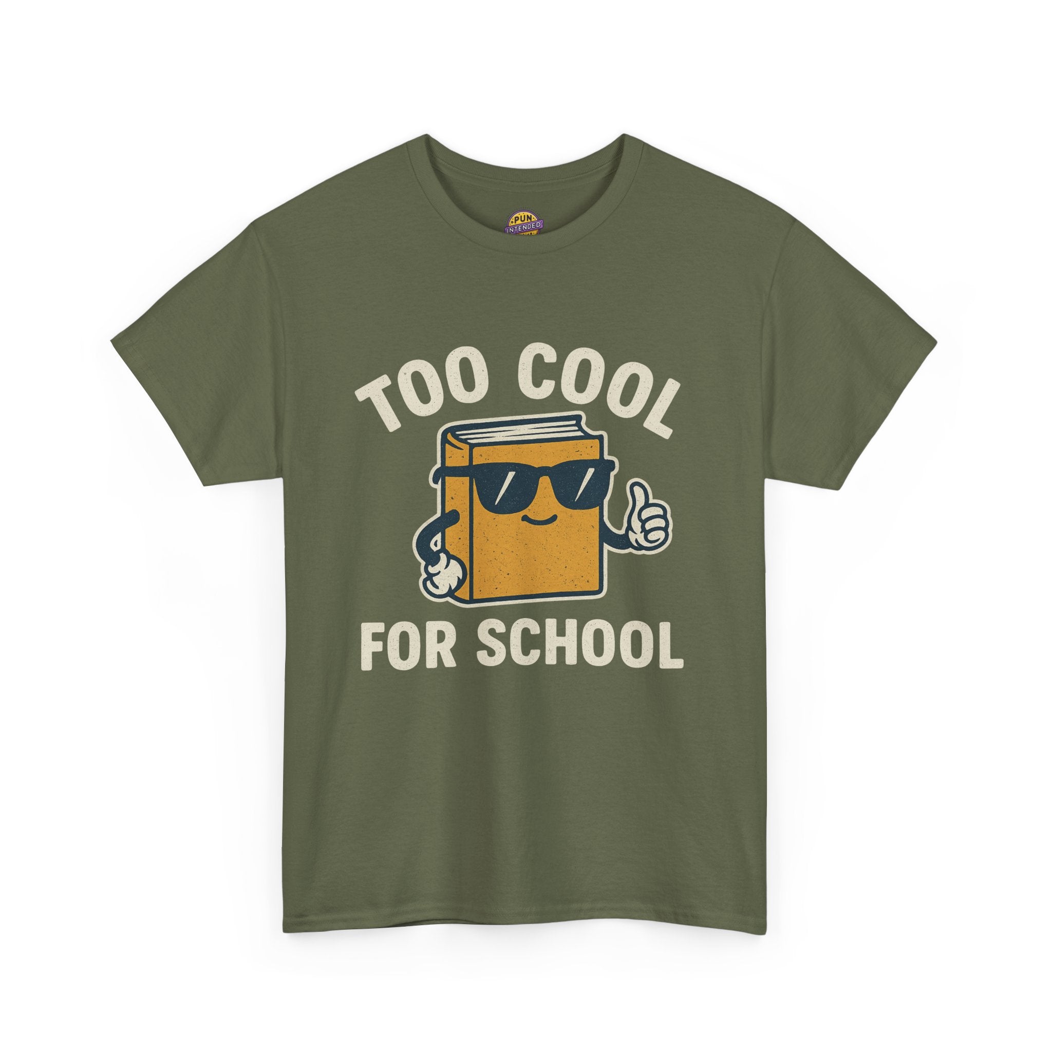 Too Cool for School T-Shirt