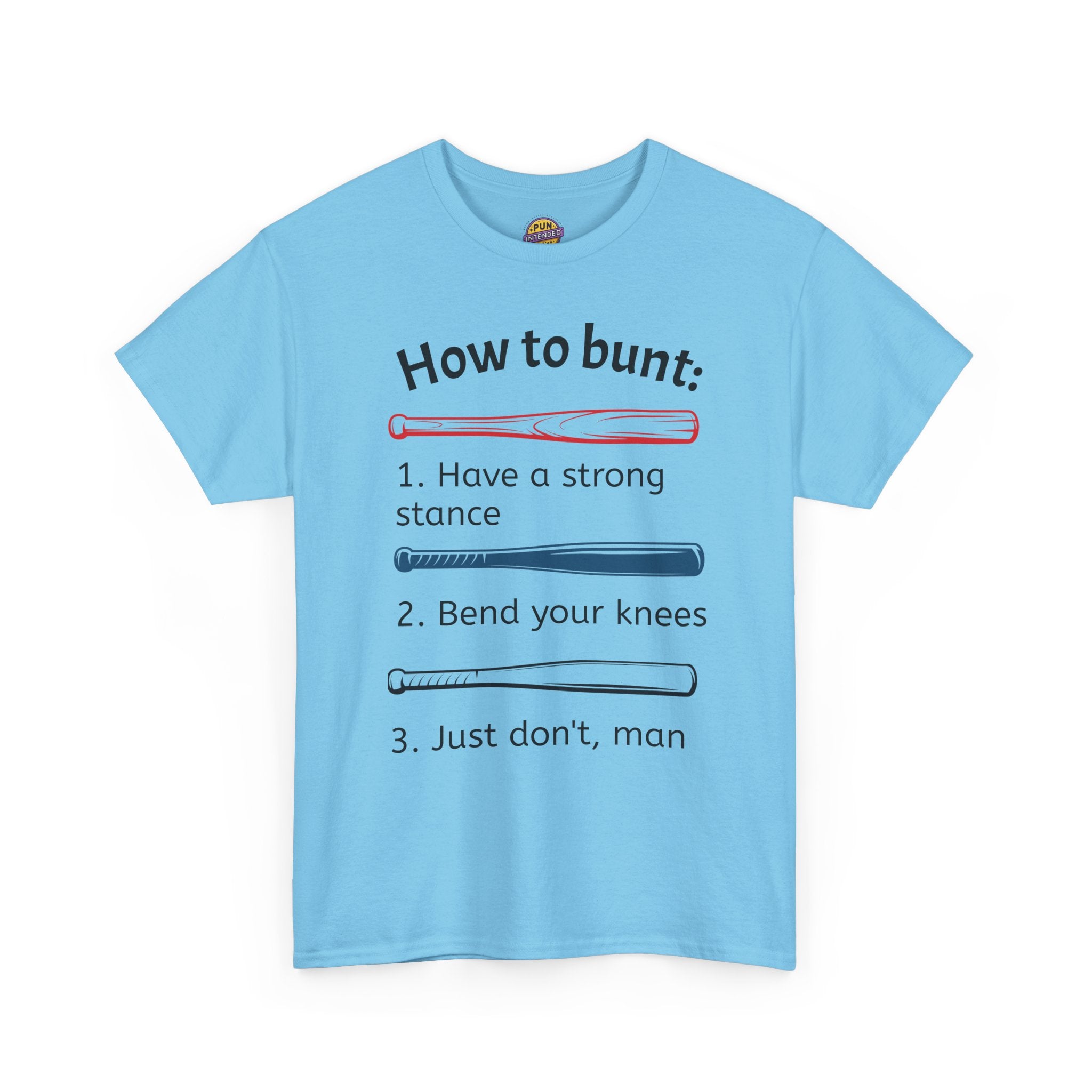 How to Bunt T-Shirt