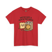 We've Got a Bun in the Oven T-Shirt