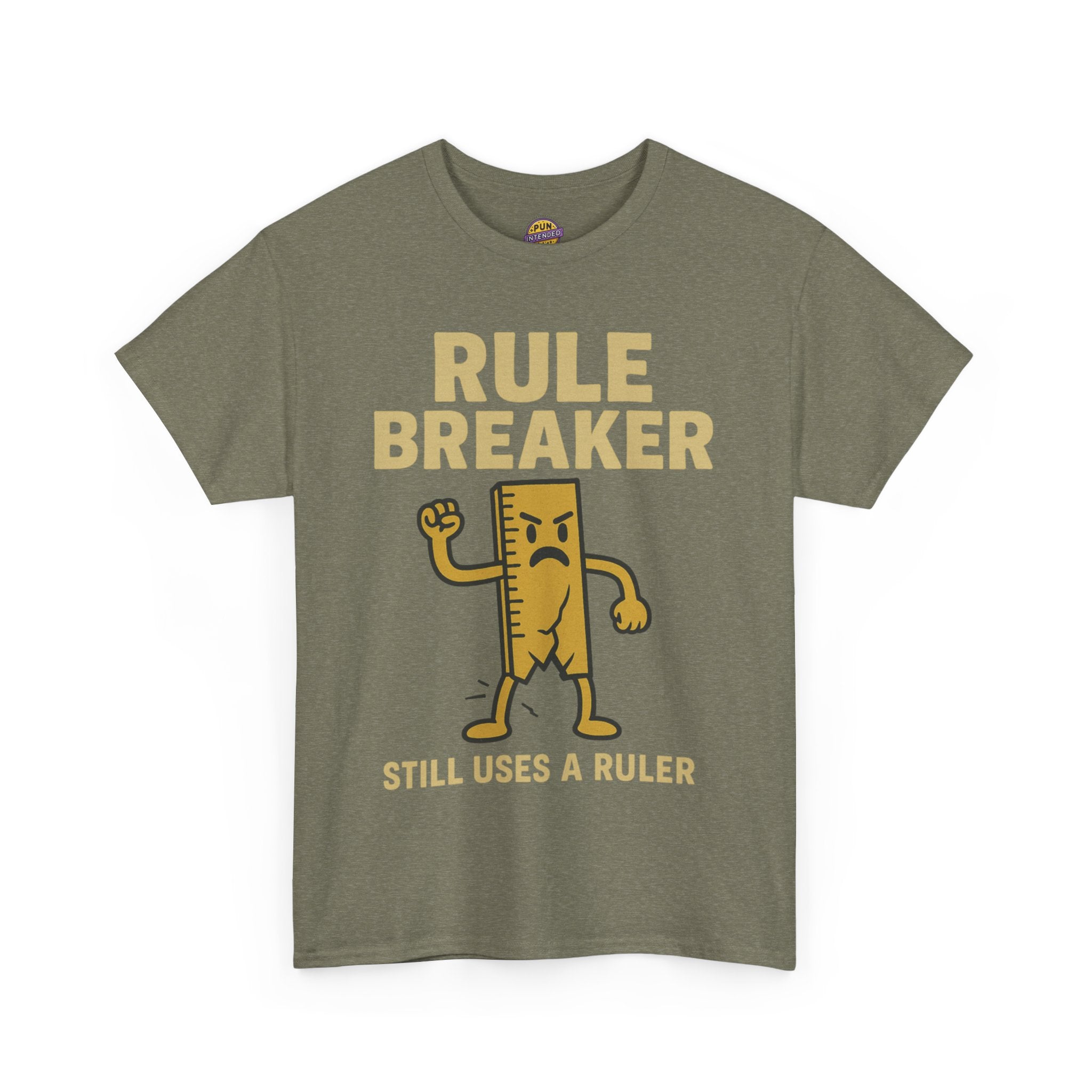 Funny Rule Breaker Still Uses a Ruler Tee
