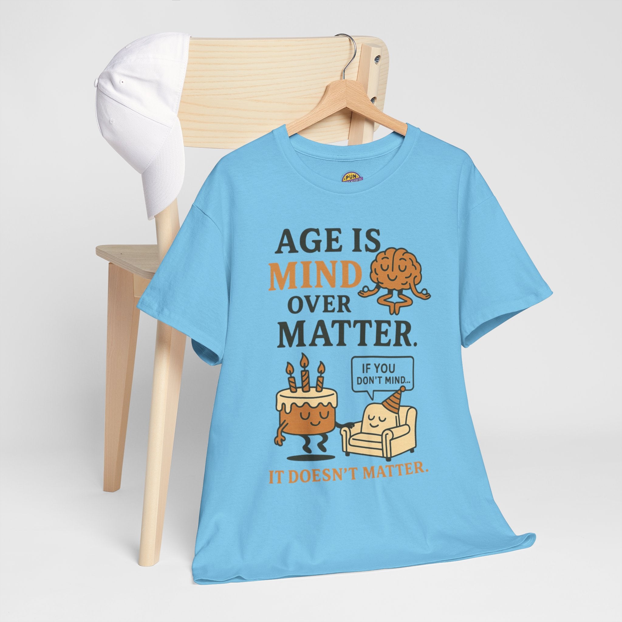 Age Doesn't Matter T-Shirt