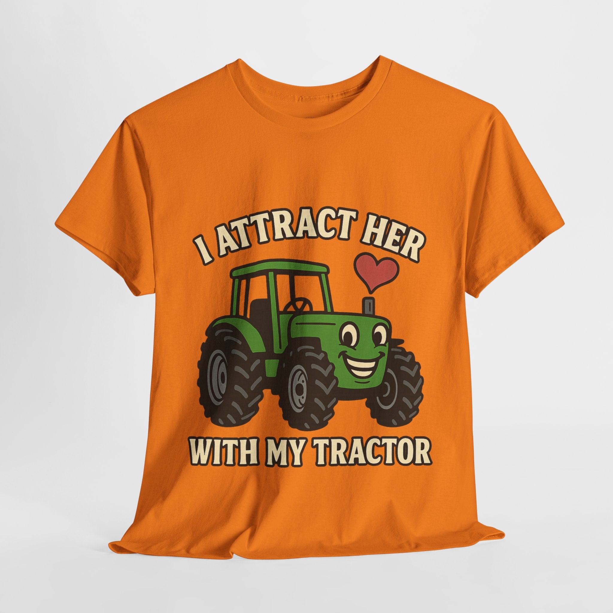 I Attract Her With my Tractor T-Shirt