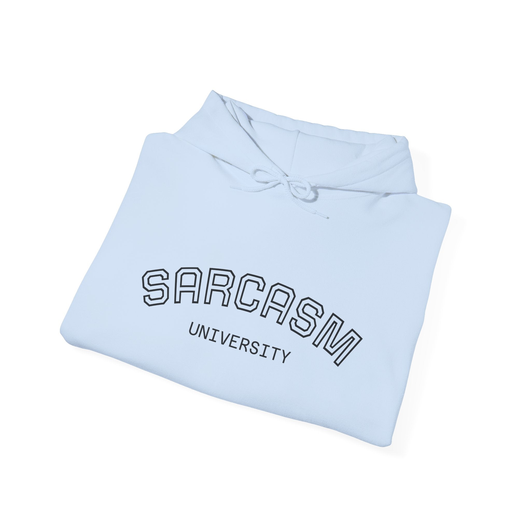 Sarcasm University Hoodie