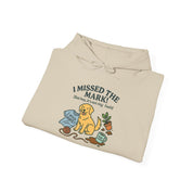 I Missed the Mark! Hoodie