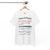 How to Bunt T-Shirt