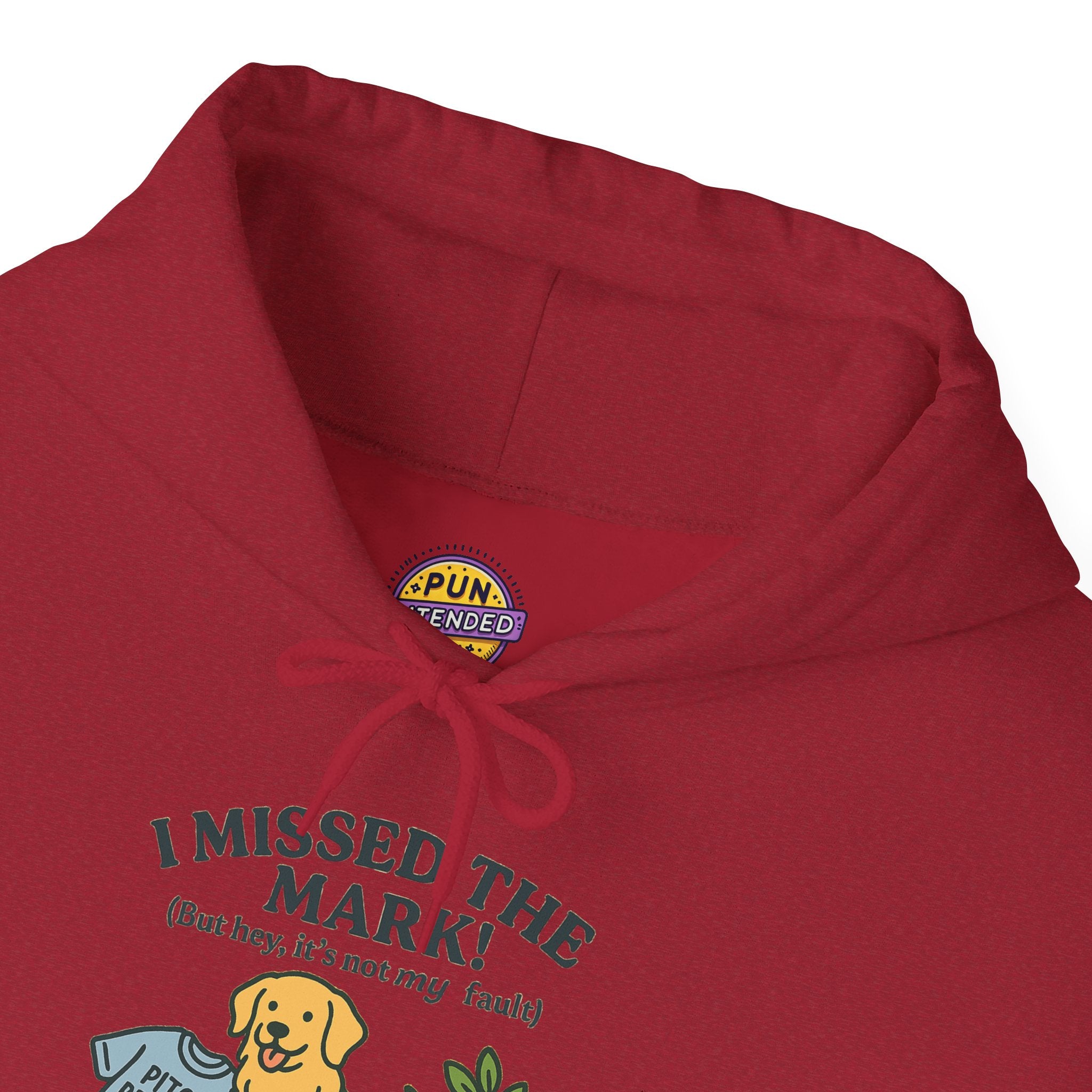 I Missed the Mark! Hoodie