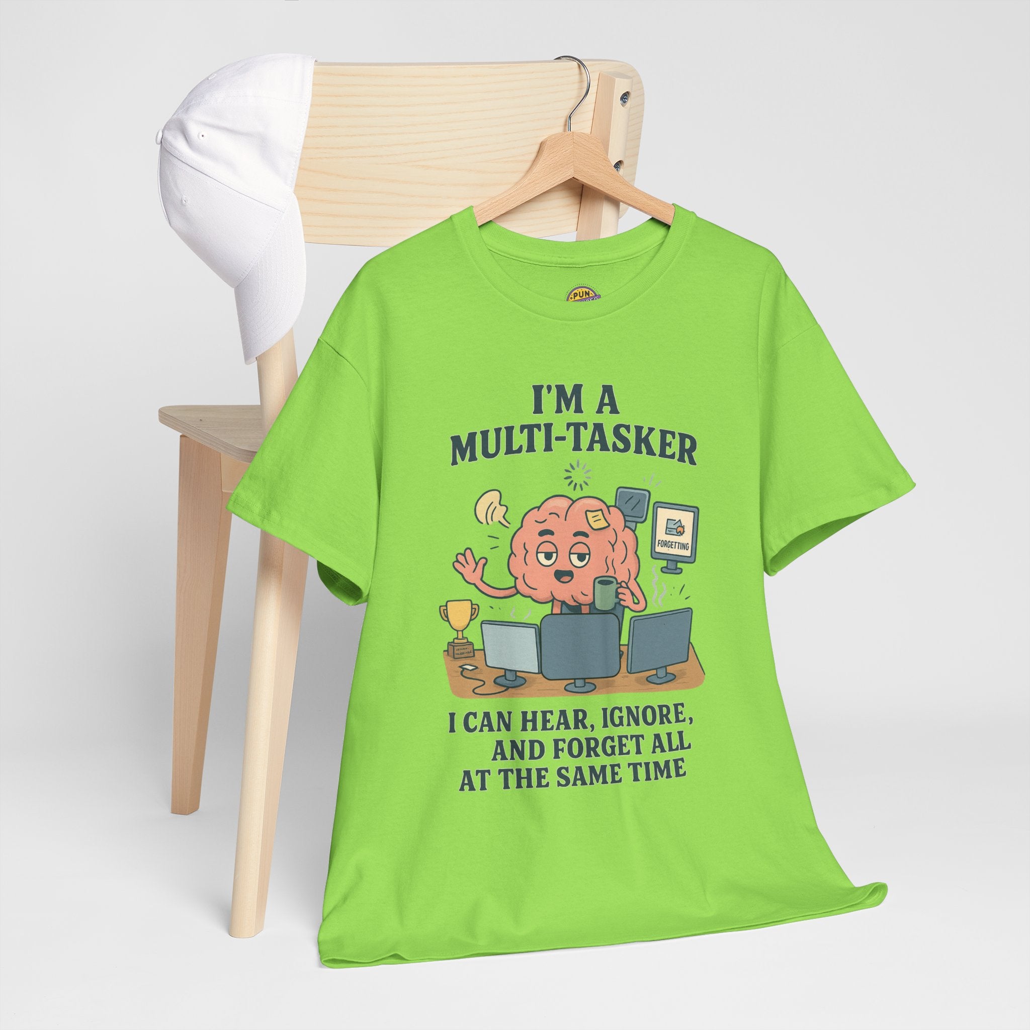 I am a Multitasker T-Shirt