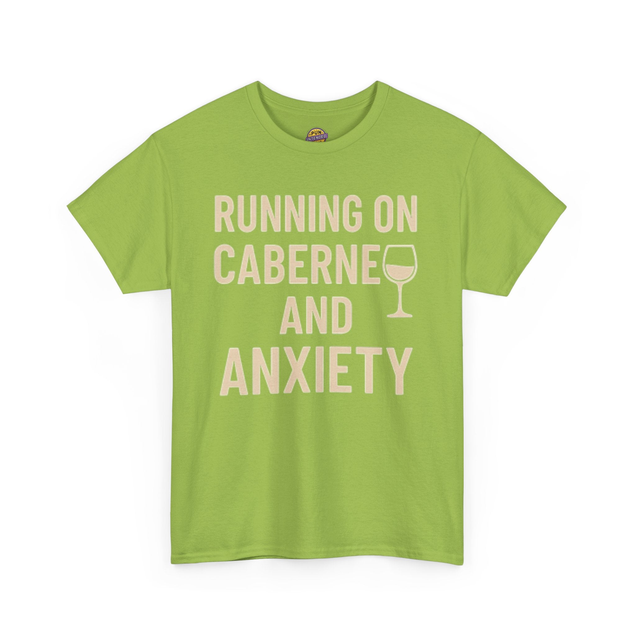 Running on Cabernet and Anxiety T-Shirt
