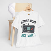Nurse Mode Activated T-Shirt