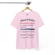 How to Bunt T-Shirt