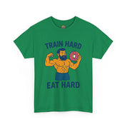 Train Hard Eat Hard T-Shirt