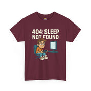 404: Sleep Not Found T-Shirt