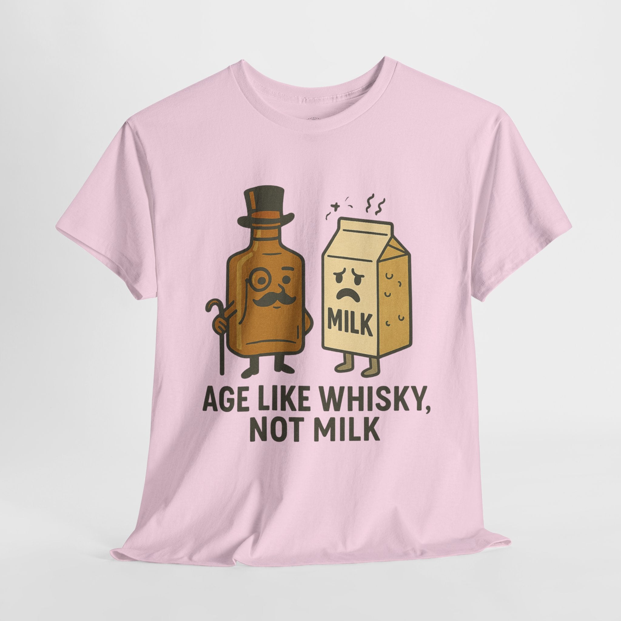 Age Like Whisky Not Milk T-Shirt