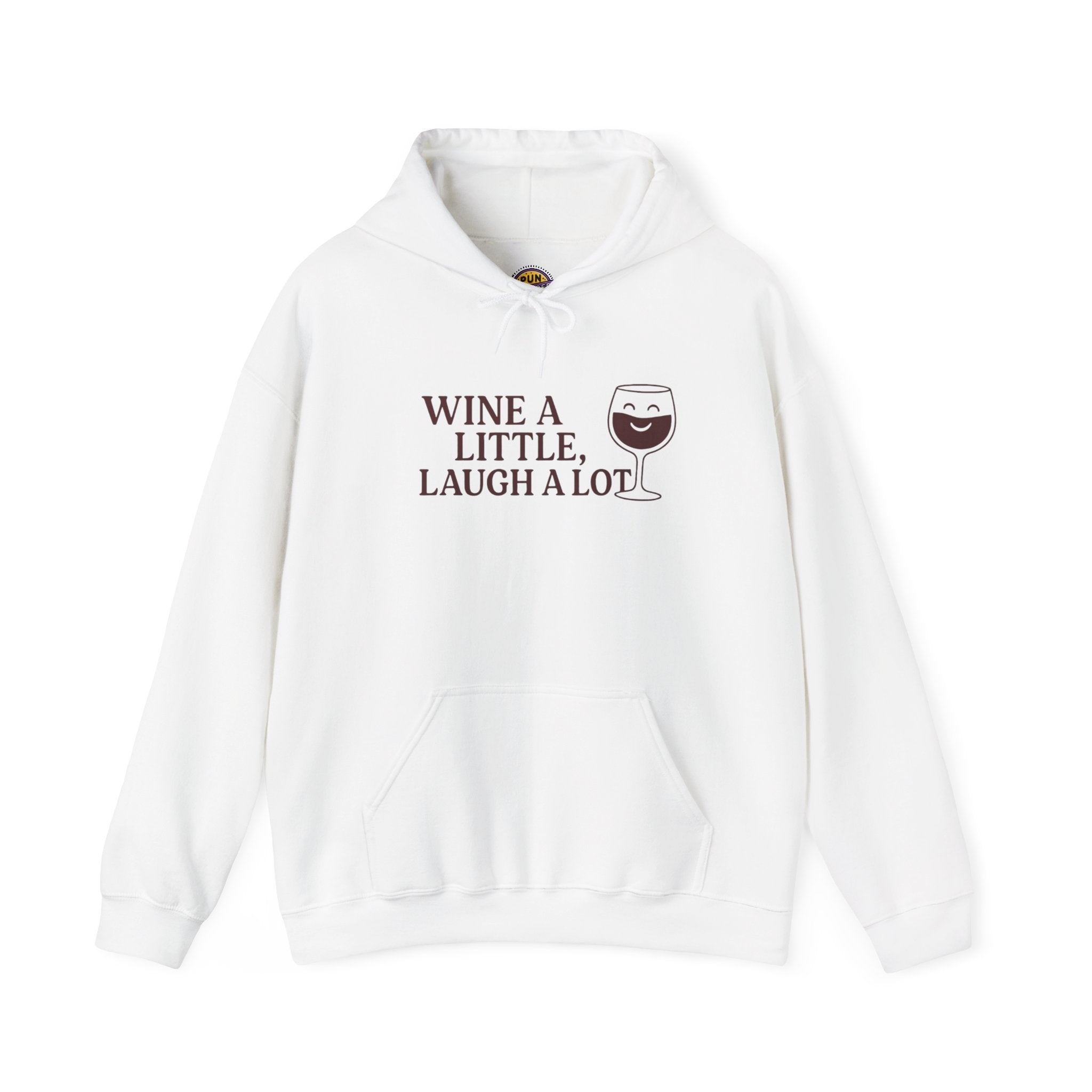 Wine A Little Laugh A Lot Hoodie