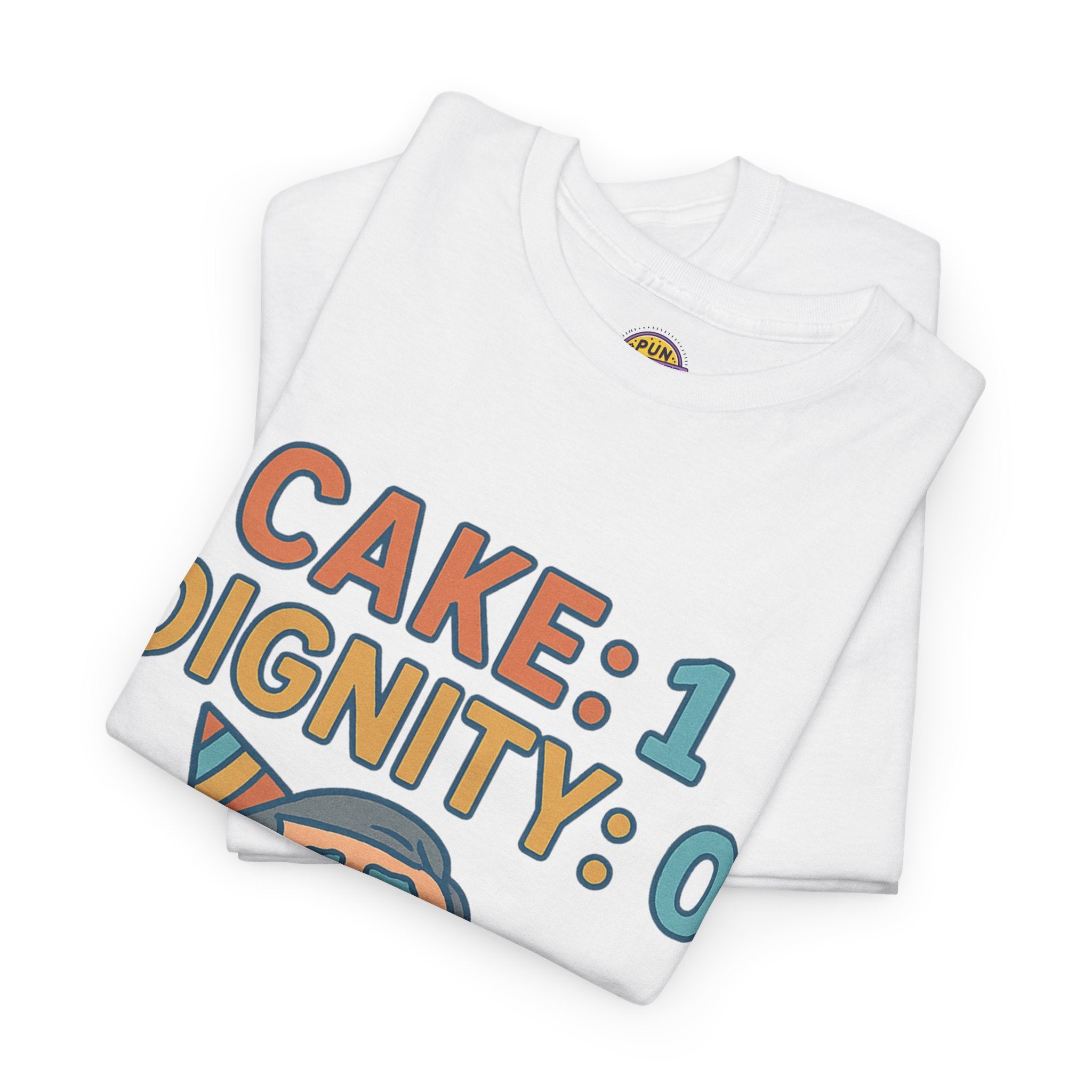Cake: 1, Dignity: 0 T-Shirt