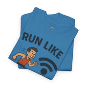 Run Like There’s Free WiFi at the Finish Line T-Shirt