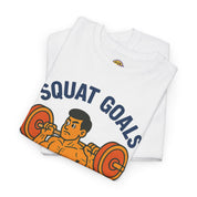 Squat Goals T-Shirt