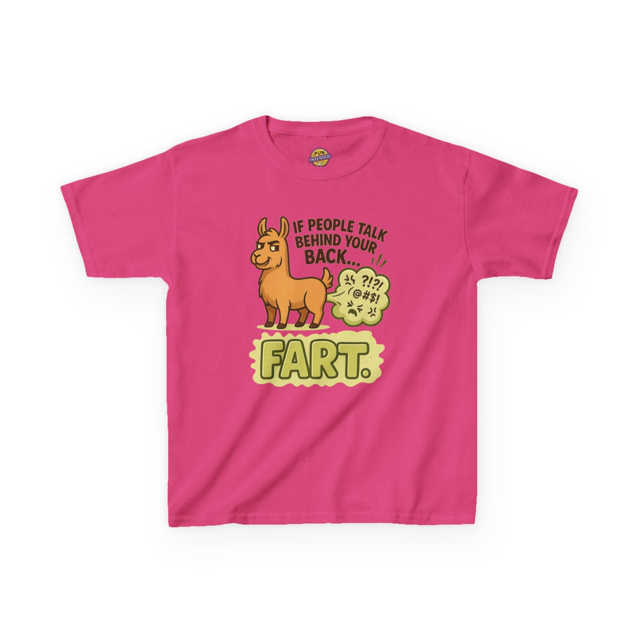 If People Talk Behind Your Back Fart! Childrens T-Shirt