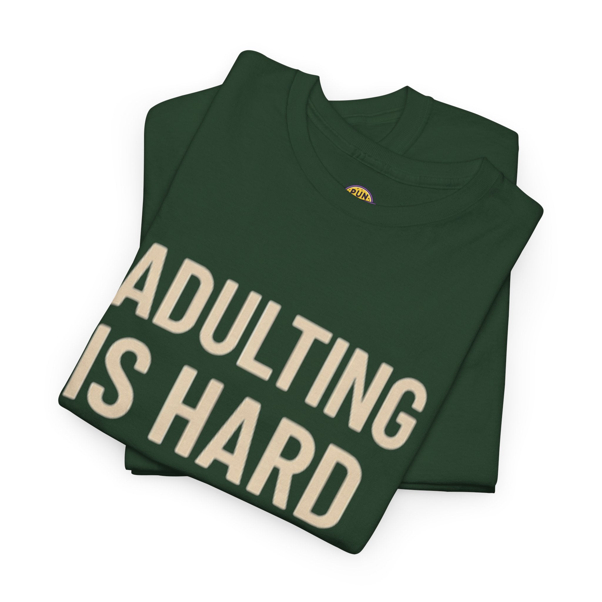 Adulting is Hard, Wine is Easy T-Shirt