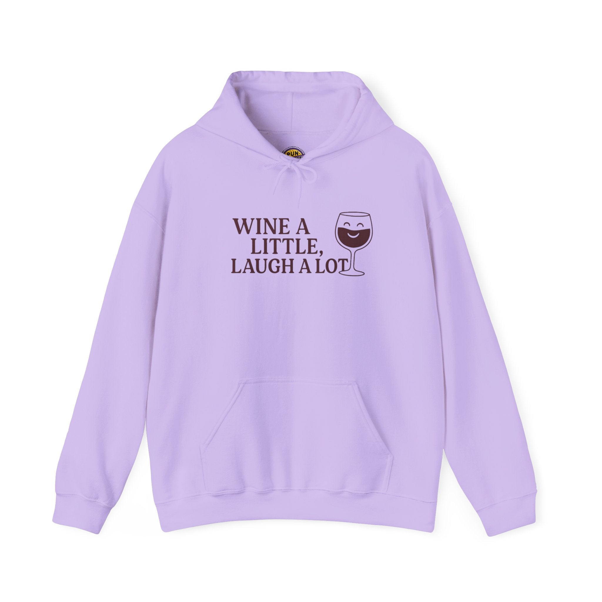 Wine A Little Laugh A Lot Hoodie