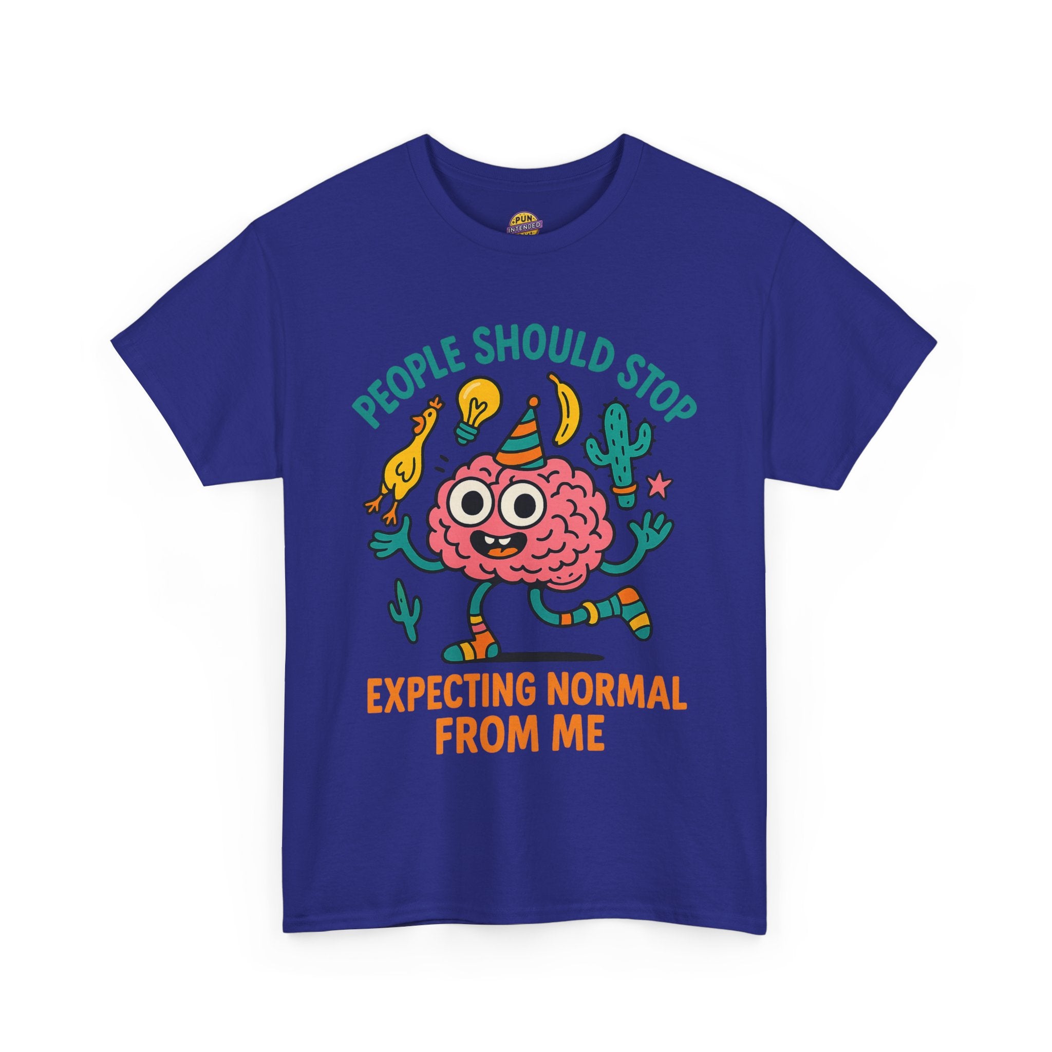 People Should Stop Expecting Normal From Me T-Shirt