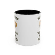 Half Espresso The Other Half Helps Me Tolerate You Coffee Mug