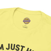 I'm Just Here for the Commercials T-Shirt