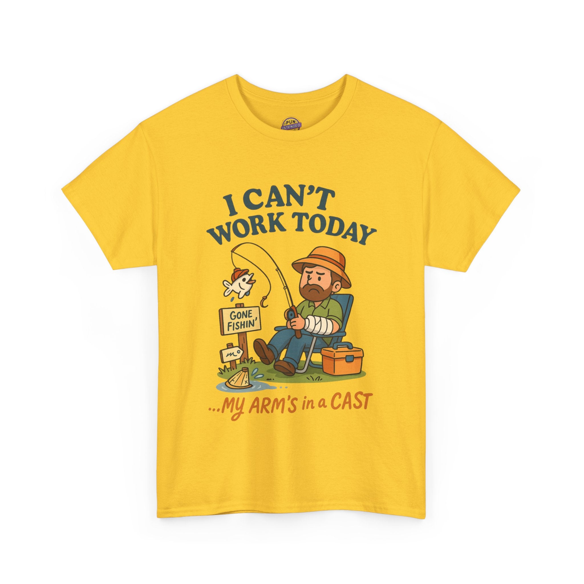 I Can't Work Today My Arm is in a Cast Fishing T-Shirt