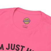 I'm Just Here for the Commercials T-Shirt