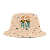 Everything is Fine Bucket Hat