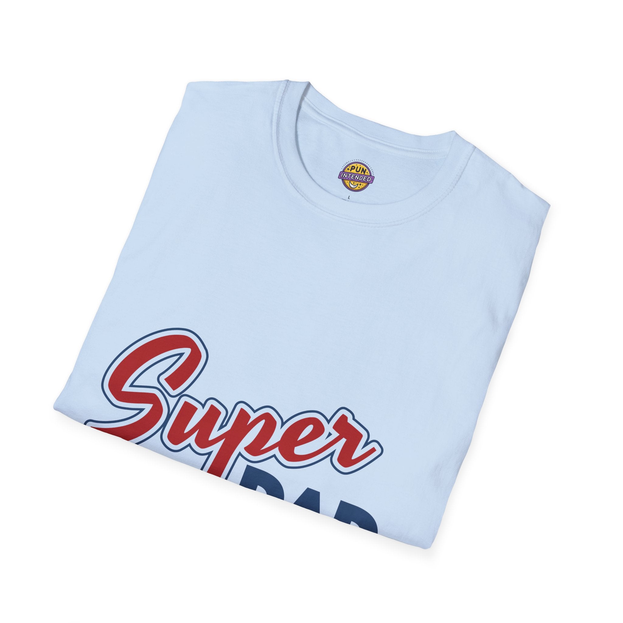 Super Dad T-Shirt