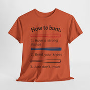 How to Bunt T-Shirt