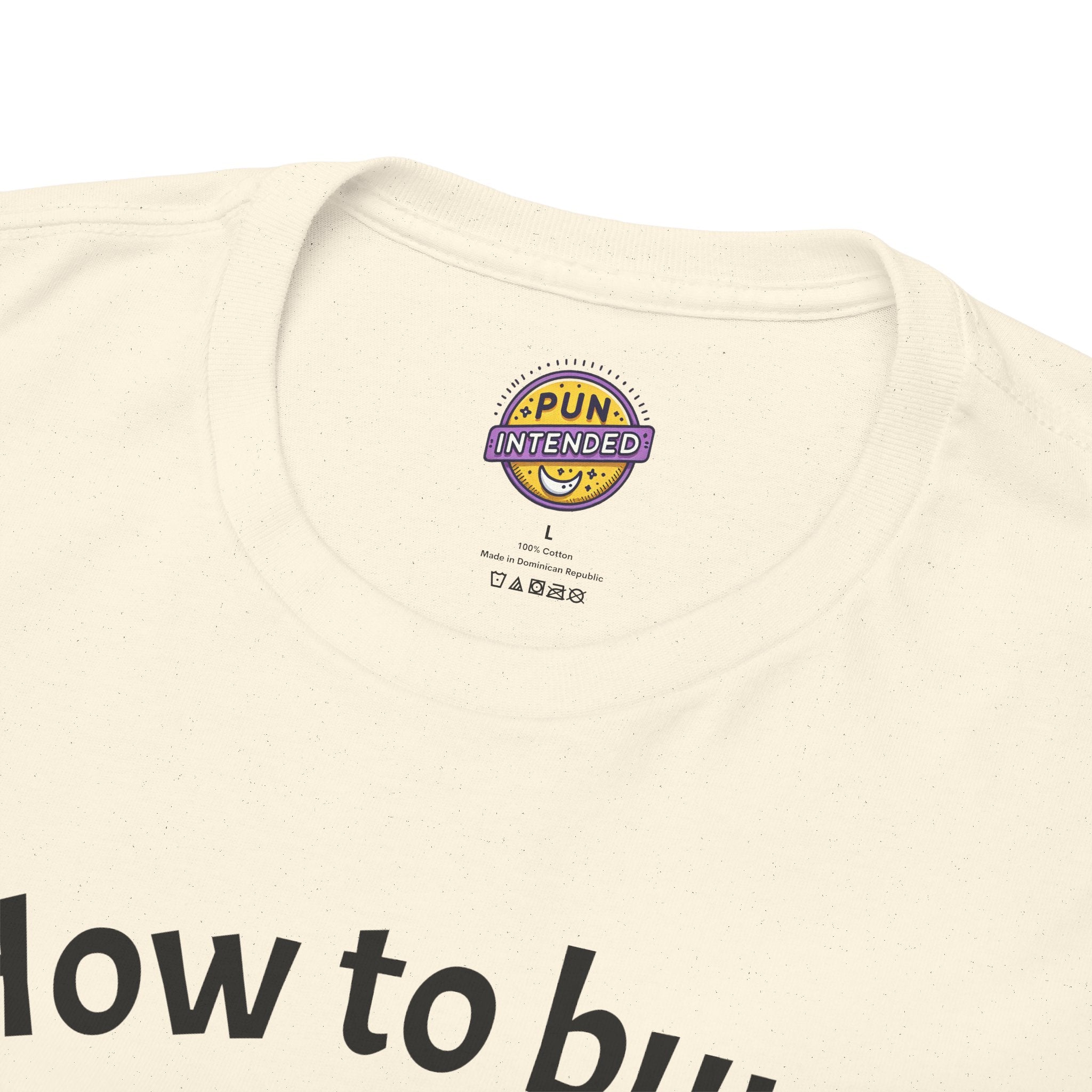 How to Bunt T-Shirt