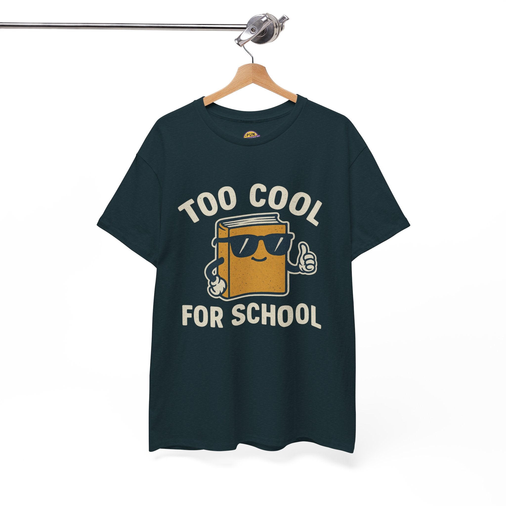 Too Cool for School T-Shirt