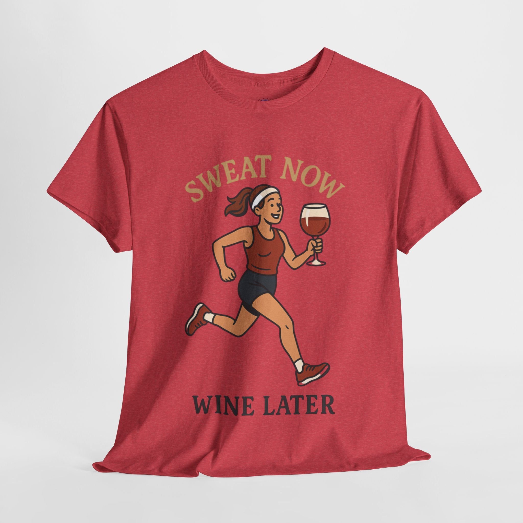 Sweat Now Wine Later T-Shirt