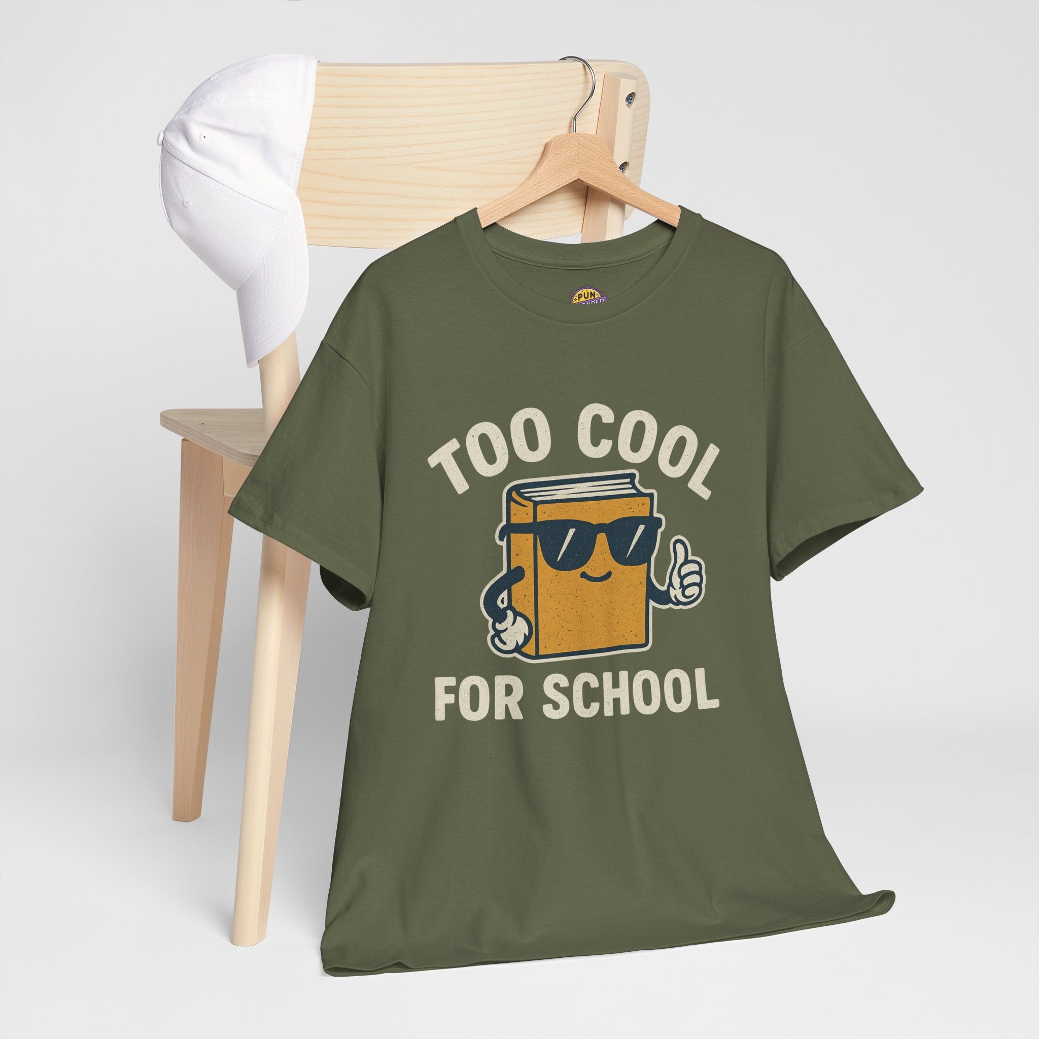 Too Cool for School T-Shirt